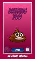 Dancing poo