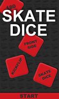 Skate Dice