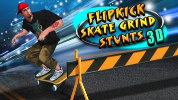 Flipkick Skate Grind Stunts 3D