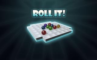 Roll It!