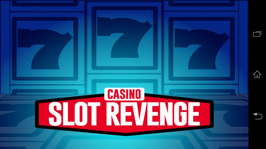 Casino Slot Revenge