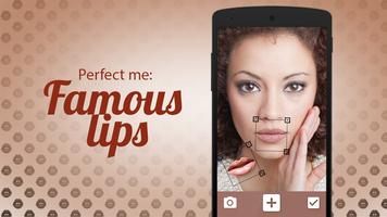 Perfect me: famous lips