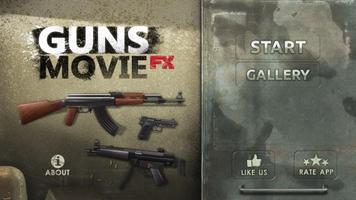 Guns Movie FX