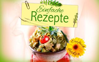 Einfache Rezepte