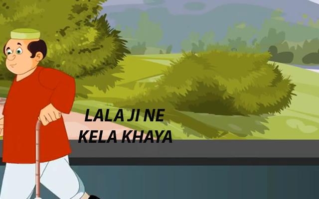 Lala Ji Ne Kela Khaya Rhyme