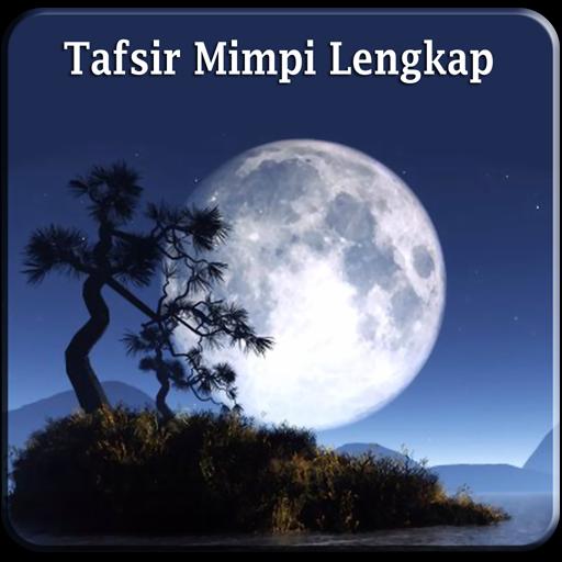 Tafsir Mimpi Lengkap