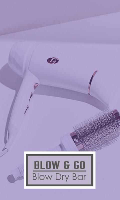 Blow & Go Blow Dry Bar