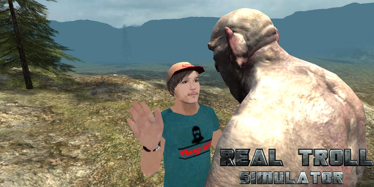 Real Troll Simulator